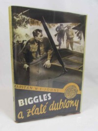 Johns, William Earl, Biggles a zlaté dublony, 1940