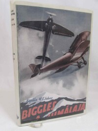 Johns, William Earl, Biggles a Himálaja, 1940