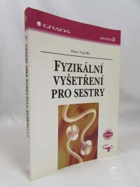 Nejedlá, Marie, Fyzikální vyšetření pro sestry, 2006