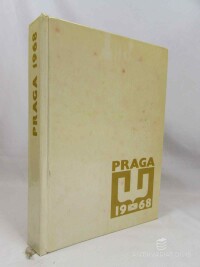 kolektiv, autorů, Světová výstava poštovních známek Praga 1968, 1968