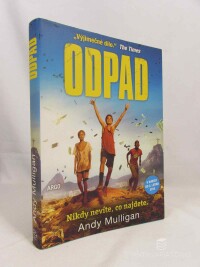 Mulligan, Andy, Odpad, 2014