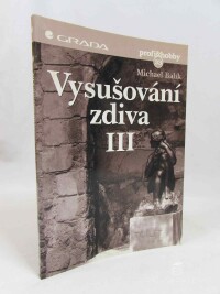 Balík, Michael, Vysušování zdiva III, 1999