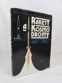 Růžička, Bedřich, Popelínský, Lubomír, Rakety a kosmodromy, 1986
