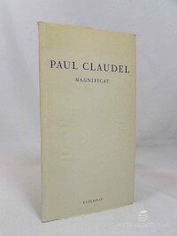 Claudel, Paul, Magnificat, 1970