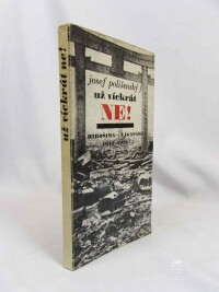 Polišenský, Josef, Už víckrát ne: Hirošima - Nagasaki 1945-1975, 1975