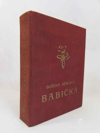 Němcová, Božena, Babička: Obrazy venkovského života, 1930