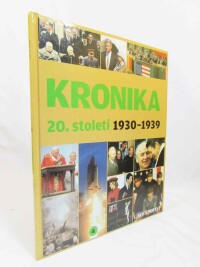 kolektiv, autorů, Kronika 20. století 4 1930-1939, 0