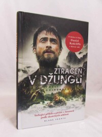 Ghinsberg, Yossi, Ztracen v džungli, 2018