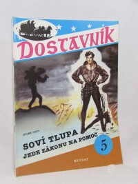 Cody, Stone, Soví tlupa jede zákonu na pomoc, 1992