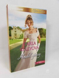 Kellyová, Carla, Anděl spásy, 2025