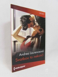 Laurenceová, Andrea, Svatbou to nekončí, 2025