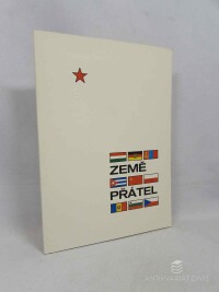 kolektiv, autorů, Země přátel - Země míru a spolupráce, 0