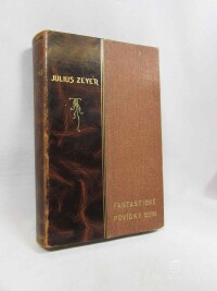 Zeyer, Julius, Fantastické povídky, 1903
