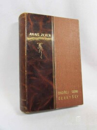 Zeyer, Julius, Ondřej Černyšev, 1902