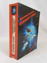 Asaro, Catherine, Rubínová Dynastie: Osudový zvrat, 1999