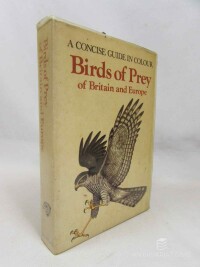 Bouchner, Miroslav, Birds of Prey of Britain and Europe, 1976