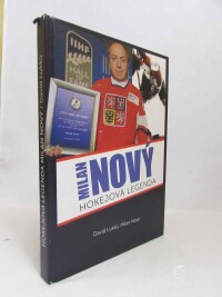 Lukšů, David, Nový, Milan, Milan Nový: Hokejová legenda, 2021