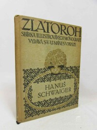 Jiránek, Miloš, Hanuš Schwaiger, 1912