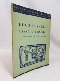 Janáček, Leoš, I. smyčcový kvartet pro dvoje housle, violu a violoncello, 1945