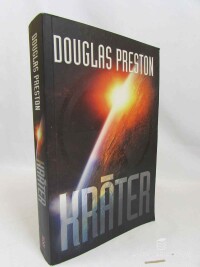 Preston, Douglas, Kráter, 2012