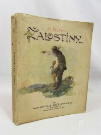 Béna, Matouš, Žalostiny: Historické povídky a črty z bouřlivých dob Jižní Moravy, 1923