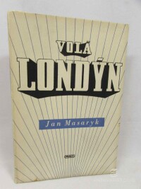 Masaryk, Jan, Volá Londýn, 1946