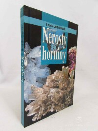 Jedickeová, Leonie, Nerosty horniny: Poznávání, určování a sběr, 2004