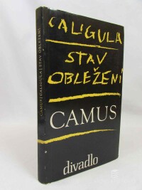 Camus, Albert, Caligula, Stav obležení, 1965