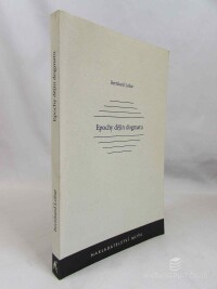 Lohse, Bernhard, Epochy dějin dogmatu, 2003