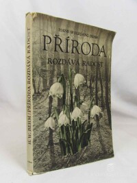 Behm, Hans Wolfgang, Příroda rozdává radost, 1944