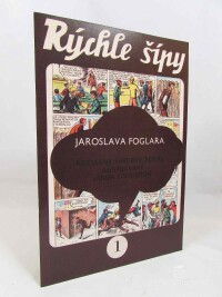 Foglar, Jaroslav, Rýchle šípy 1, 0