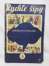 Foglar, Jaroslav, Rychlé šípy 5, 1969