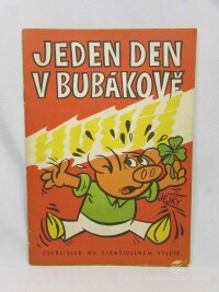 Vránová, Dagmar, Čtyřlístek 10: Jeden den v Bubákově: Čtyřlístek na strašidelném výletě, 1970