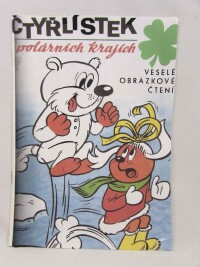 Němeček, Jaroslav, Čtyřlístek v polárních krajích (Veselé obrázkové čtení 6), 1969