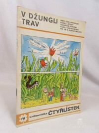 Štíplová, Ljuba, Čtyřlístek 79: V džungli trav, 1979
