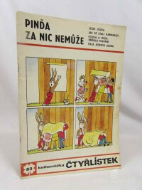 Štíplová, Ljuba, Čtyřlístek 83: Pinďa za nic nemůže, 1980