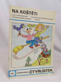 Štíplová, Ljuba, Čtyřlístek 141: Na koštěti, 1986