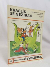 Štíplová, Ljuba, Čtyřlístek 150: Kraslík se neztratí, 1987