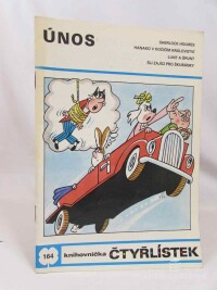 Štíplová, Ljuba, Čtyřlístek 164: Únos, 1989