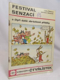 Štíplová, Ljuba, Čtyřlístek 64: Festival senzací a čtyři další obrázkové příběhy, 1978