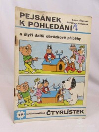 Štíplová, Ljuba, Čtyřlístek 66: Pejsánek k pohledání a čtyři další obrázkové příběhy, 1978