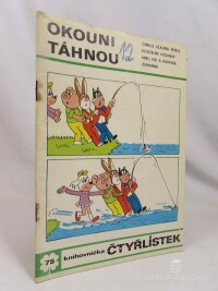 Štíplová, Ljuba, Čtyřlístek 75: Okouni táhnou, 1979