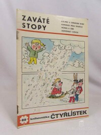 Štíplová, Ljuba, Čtyřlístek 89: Zaváté stopy, 1980