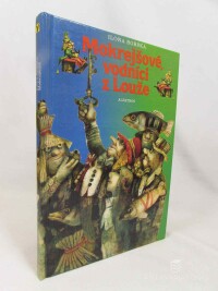 Borská, Ilona, Mokrejšové, vodníci z Louže, 1994