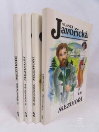 Javořická, Vlasta, Mezihoří 1-4, 1991