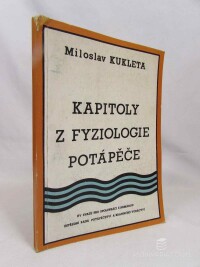 Kukleta, Miloslav, Kapitoly z fyziologie potápěče, 1980