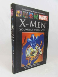 Thomas, Roy, Drake, Arnold, Fiteová, Linda, X-Men: Soumrak mutantů, 2015