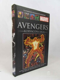 Wein, Len, Shooter, Jim, Stern, Roger, Avengers: Korvacova sága, 2016