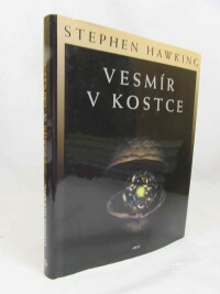 Hawking, Stephen, Vesmír v kostce, 2002
