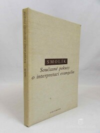Smolík, Josef, Současné pokusy o interpretaci evangelia, 1993